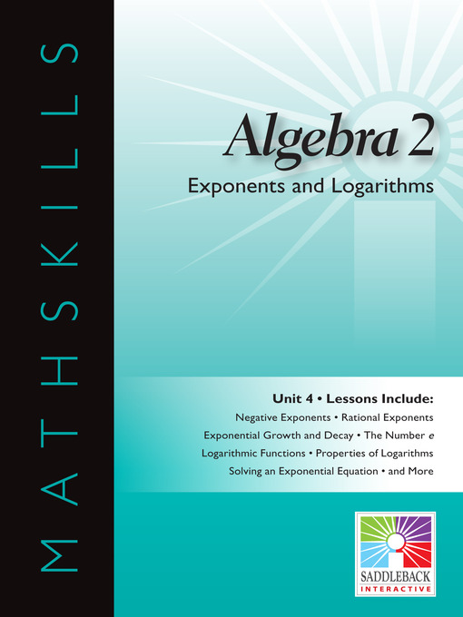 Title details for Algebra 2: Exponents and Logarithms by Saddleback Educational Publishing - Wait list